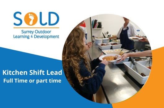 Surrey outdoor learning catering and kitchen shift lead